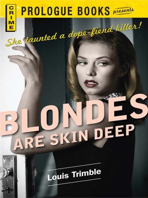 cover image of Blondes are Skin Deep